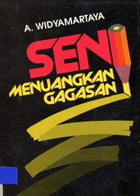 Seni Menuangkan Gagasan