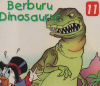 Seri bacaan anak walt disney : Berburu Dinosaurus