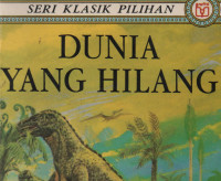 Seri klasik pilihan: Dunia yang hilang