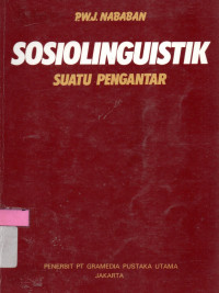 Sosiolinguistik :Suatu pengantar