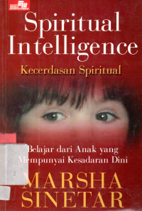 Spiritual Intelligence:kecerdasan Spiritual