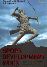 Sport development index (Konsep,metodologi dan aplikasi)