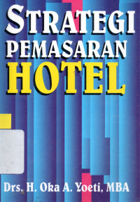 Strategi Pemasaran Hotel