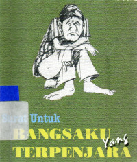 Surat untuk bangsaku yang terpenjara
