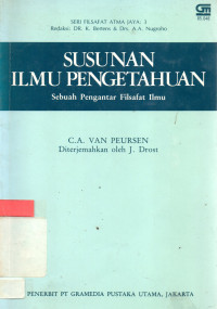 Susunan Ilmu Pengetahuan sebuah Pengantar Filsafat Ilmu