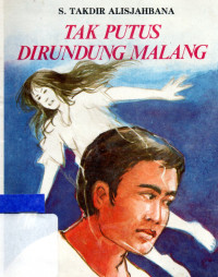 Tak putus dirundung malang