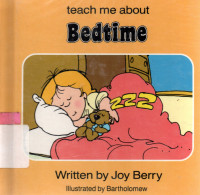 Teach me about : bedtime