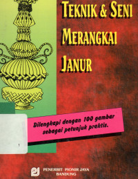 Teknik dan seni merangkai janur