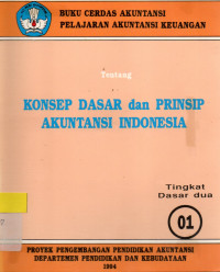 Tentang Konsep dasar dan prinsip akuntansi keuangan