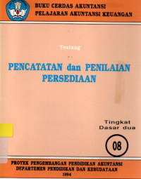 Tentang Pencatatan dan penilaian persediaan