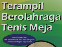 Terampil Berolahraga Tenis Meja