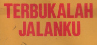 Terbukalah Jalanku