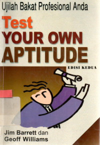Test Your Own Aptitude : Ujilah bakat profesional anda