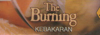 The Burning : Kebakaran