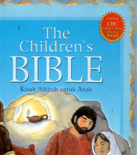 The childrens Bible Kisah Alkitab untuk anak