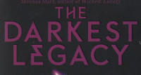 THE DARKEST LEGACY