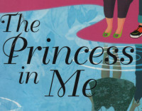 The Princess in Me