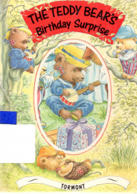 The Teddy Bears birthday surprise