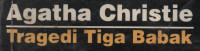Tragedi Tiga Babak