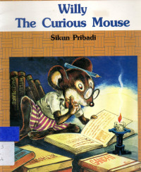 Willy the Curios Mouse