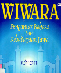 Wiwara:Pengantar Bahasa dan Kebudayaan Jawa